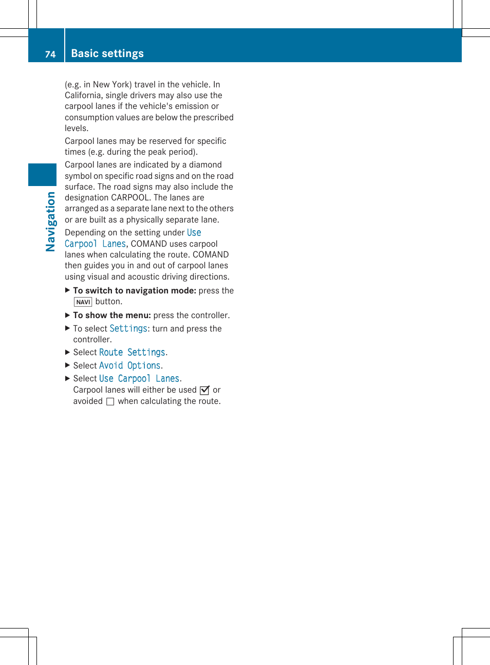 Navigat ion, Basic settings | Mercedes-Benz S-Class 2014 COMAND Manual User Manual | Page 76 / 278