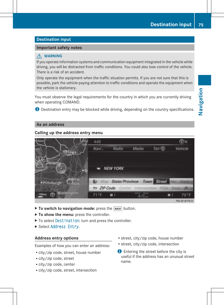Navi ga tio n, Destination input | Mercedes-Benz S-Class 2014 COMAND Manual User Manual | Page 77 / 278