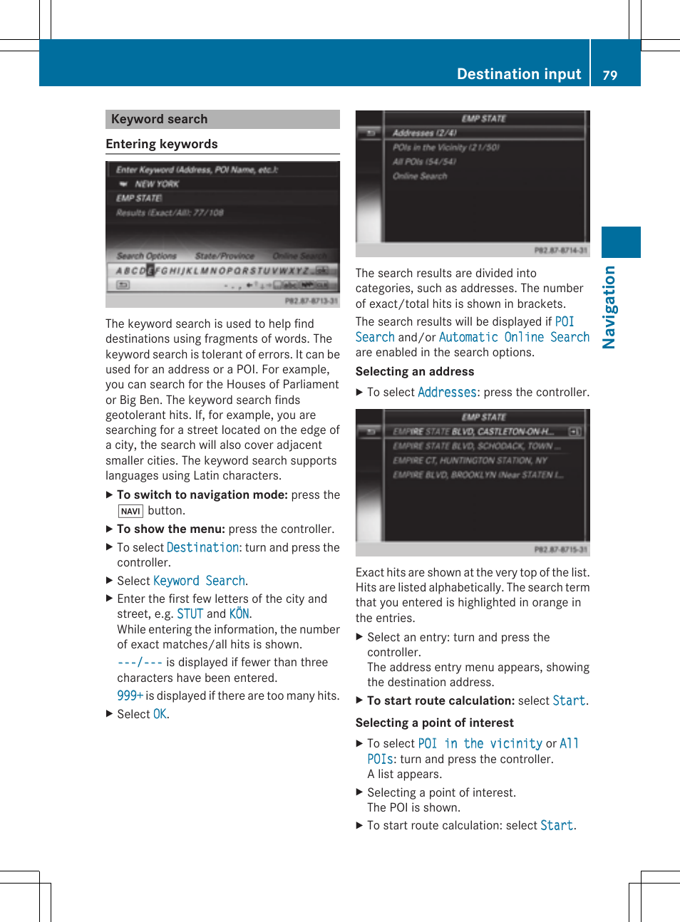 Navi ga tio n, Destination input | Mercedes-Benz S-Class 2014 COMAND Manual User Manual | Page 81 / 278