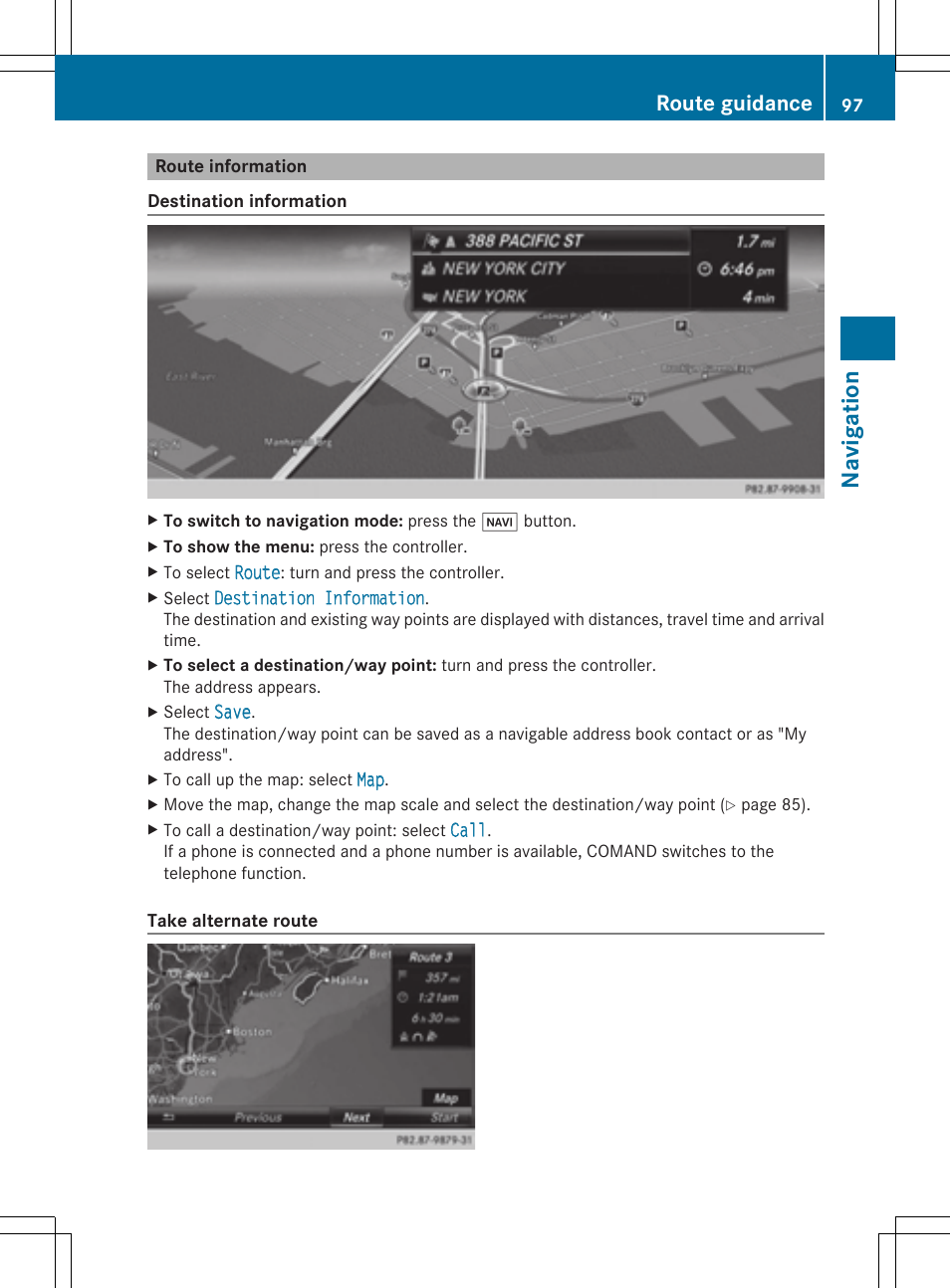 Navig atio n, Route guidance | Mercedes-Benz S-Class 2014 COMAND Manual User Manual | Page 99 / 278