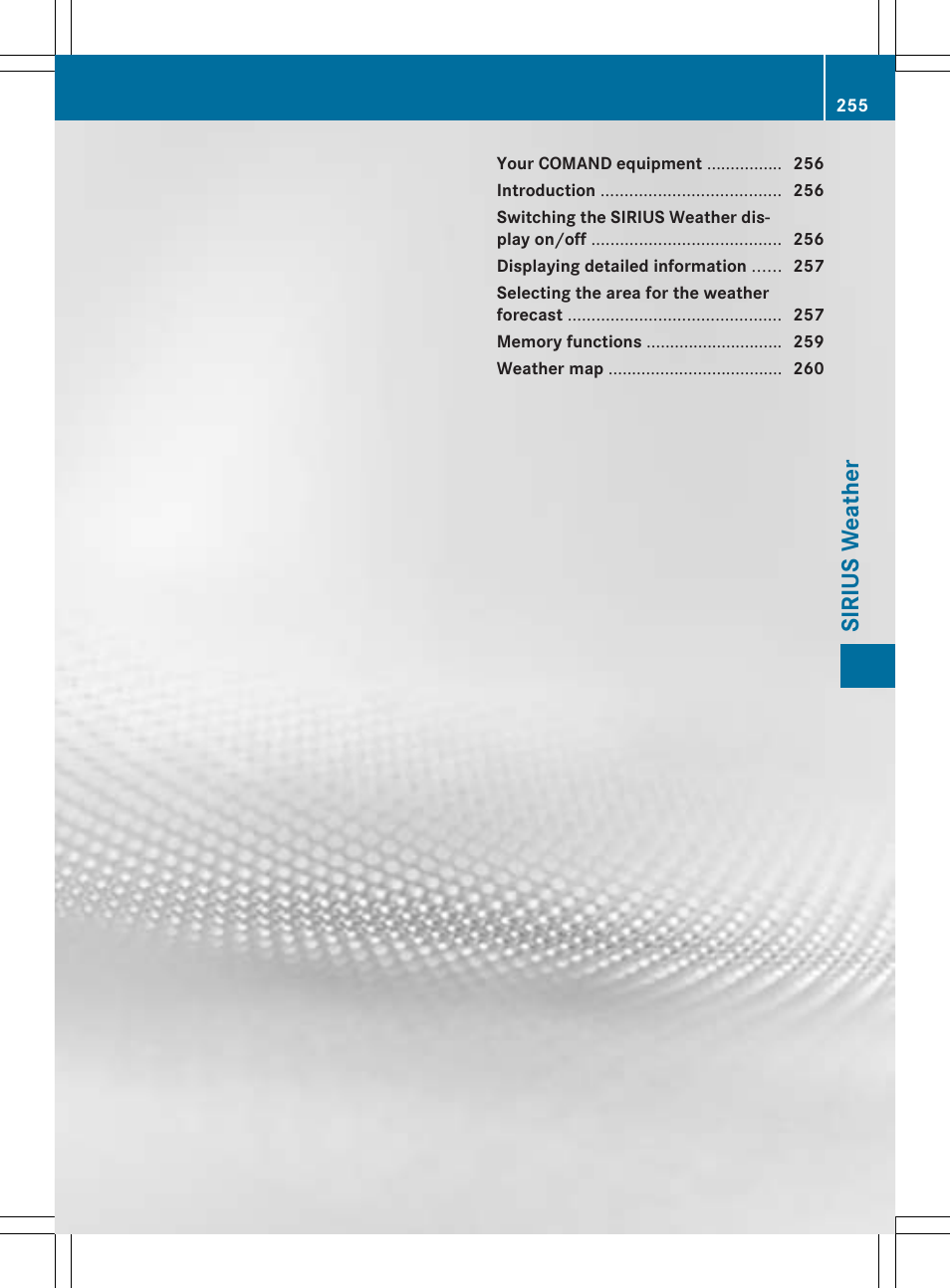 Sirius weat her | Mercedes-Benz CLS-Class 2014 COMAND Manual User Manual | Page 257 / 270
