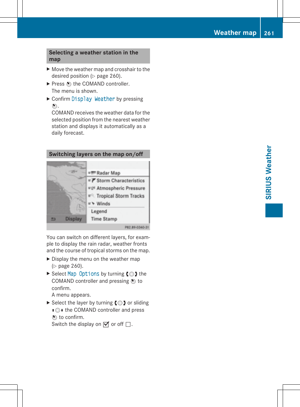 Sirius weather, Weather map | Mercedes-Benz CLS-Class 2014 COMAND Manual User Manual | Page 263 / 270