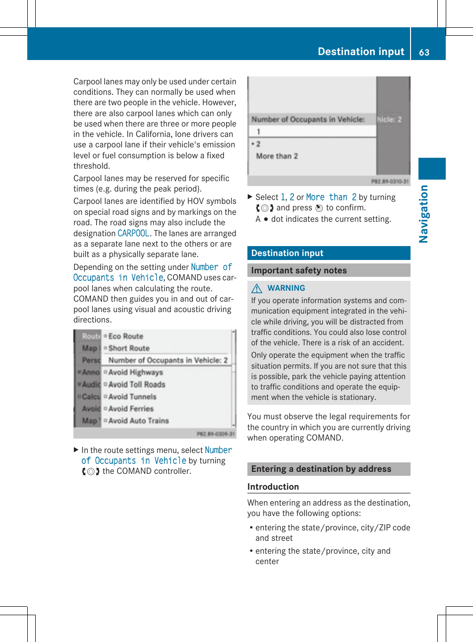 Navi ga tio n, Destination input | Mercedes-Benz CLS-Class 2014 COMAND Manual User Manual | Page 65 / 270