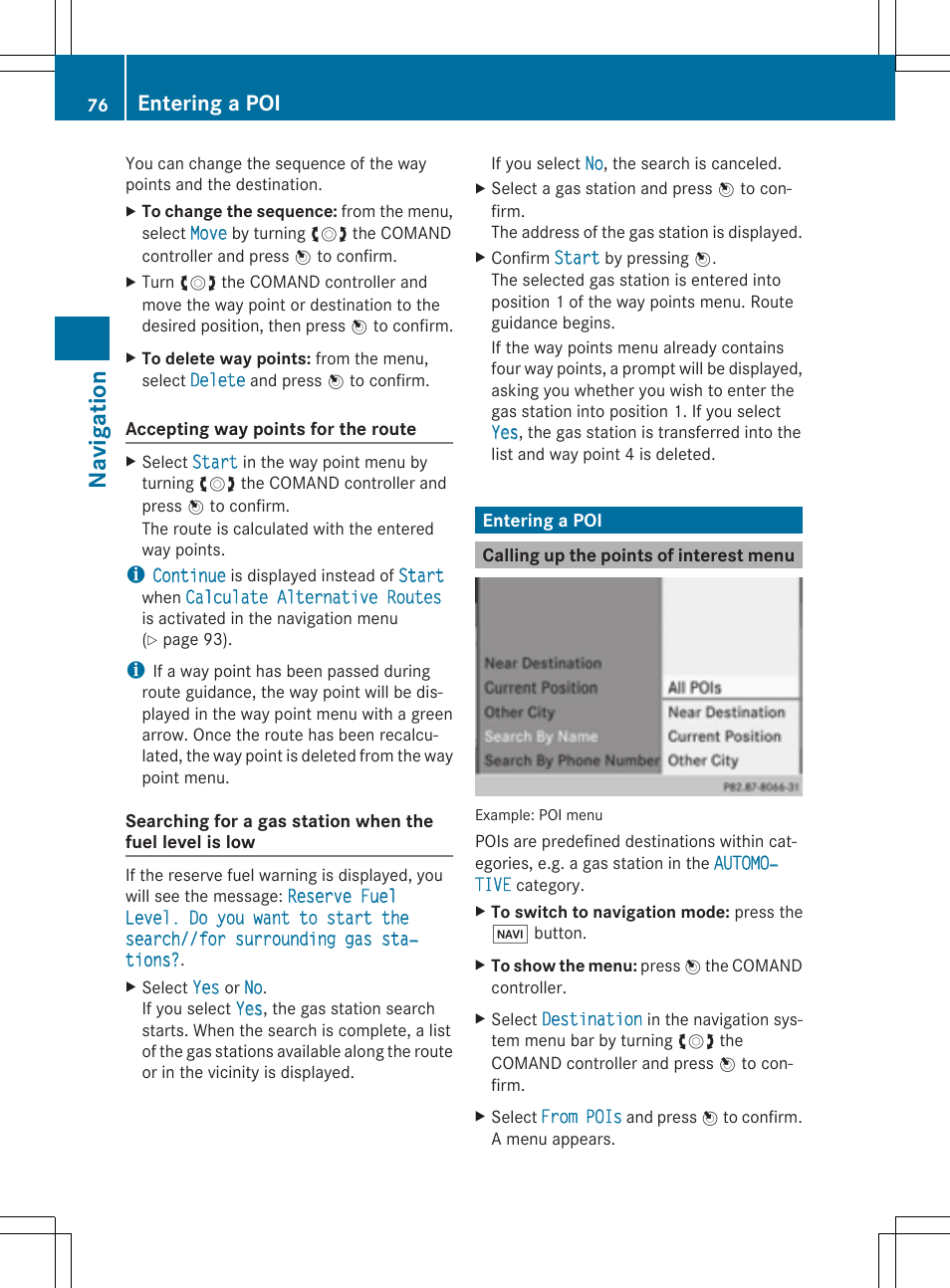 Navigat ion, Entering a poi | Mercedes-Benz CLS-Class 2014 COMAND Manual User Manual | Page 78 / 270