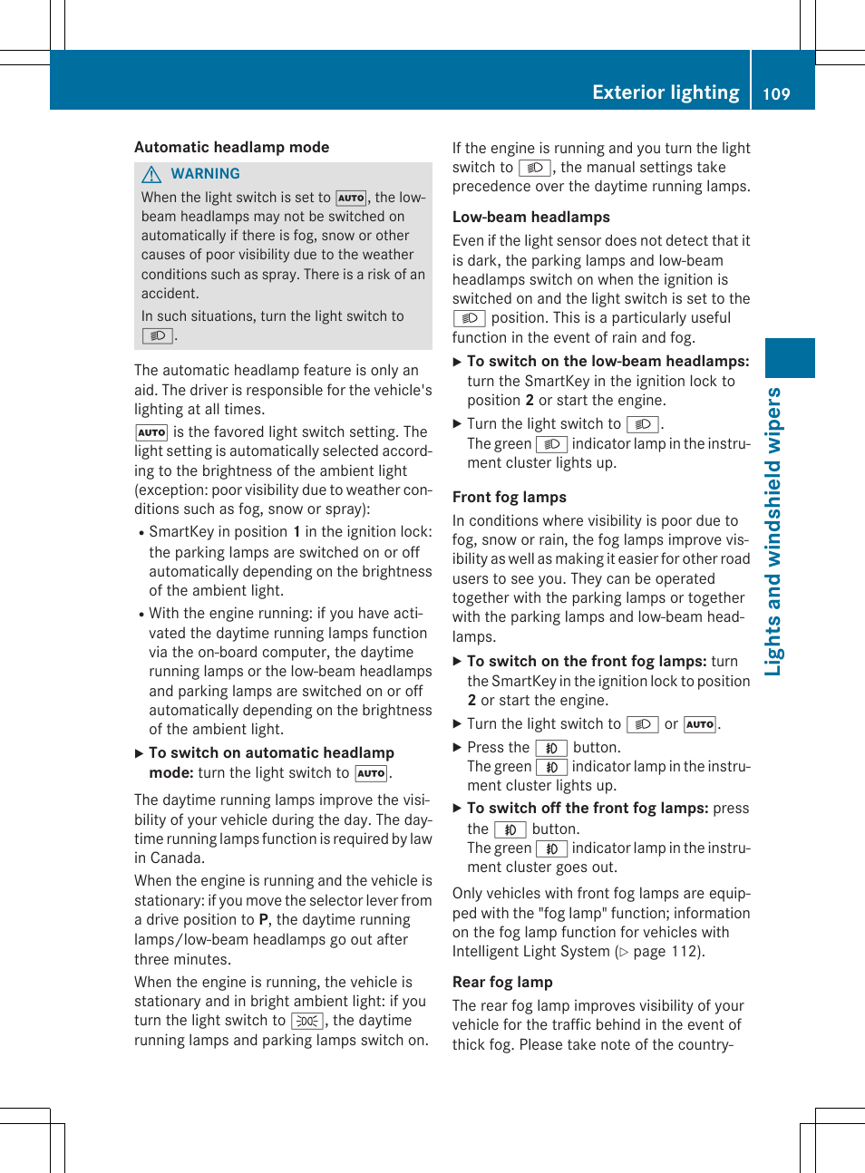 Light s and winds hield wiper s, Exterior lighting | Mercedes-Benz CLA-Class 2014 Owners Manual User Manual | Page 111 / 358