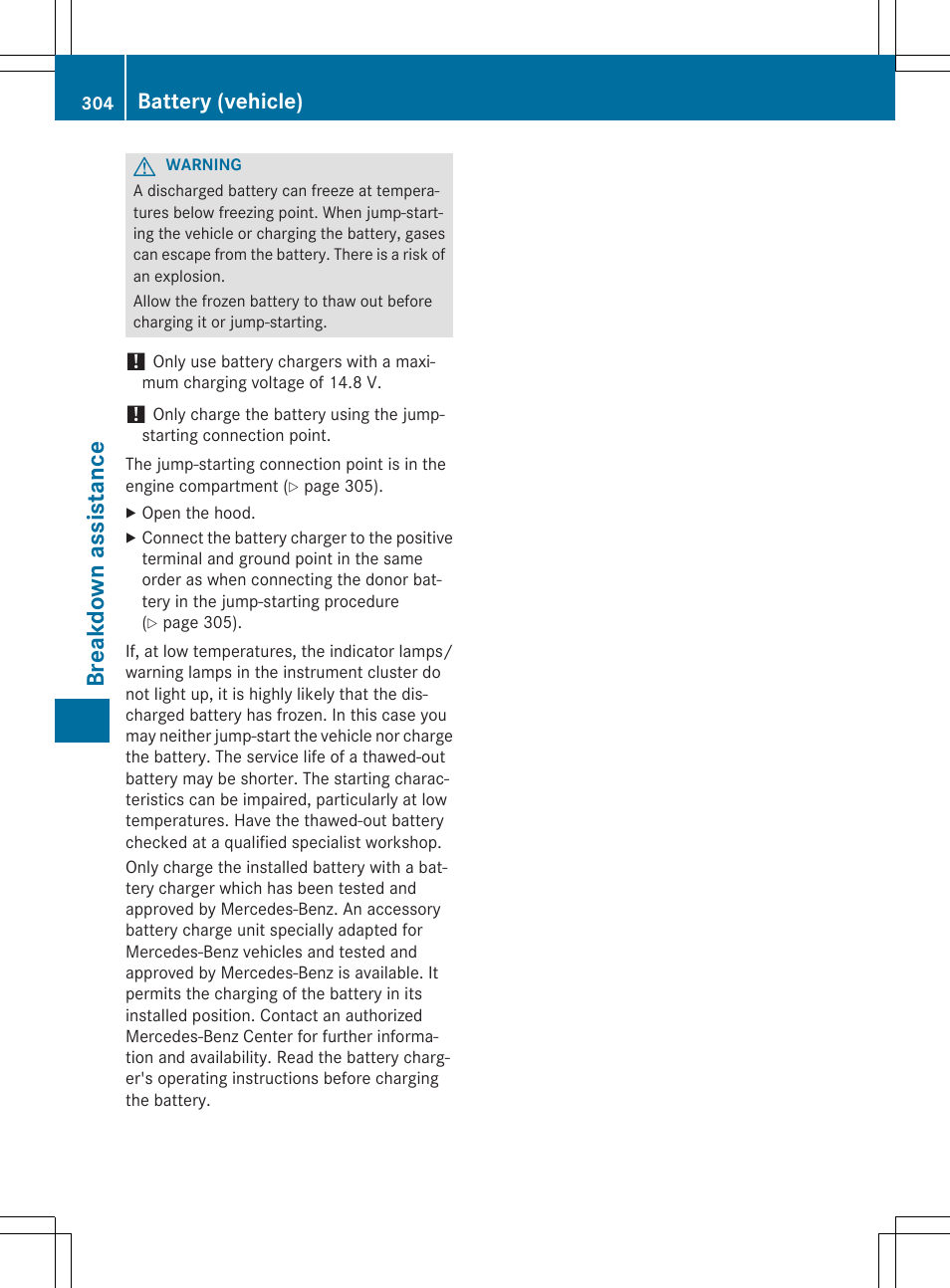 Breakdo wn ass istanc e, Battery (vehicle) | Mercedes-Benz CLA-Class 2014 Owners Manual User Manual | Page 306 / 358
