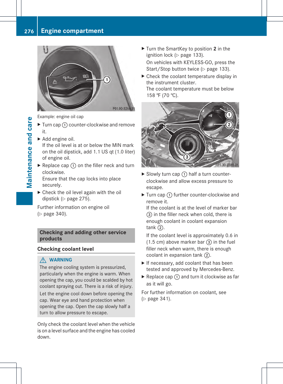 Maintenance and care, Engine compartment | Mercedes-Benz C-Coupe 2013 Owners Manual User Manual | Page 278 / 350