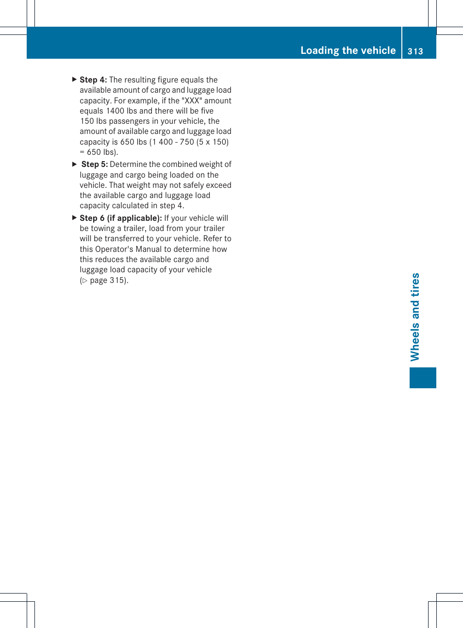 Wheels and tires, Loading the vehicle | Mercedes-Benz C-Coupe 2013 Owners Manual User Manual | Page 315 / 350