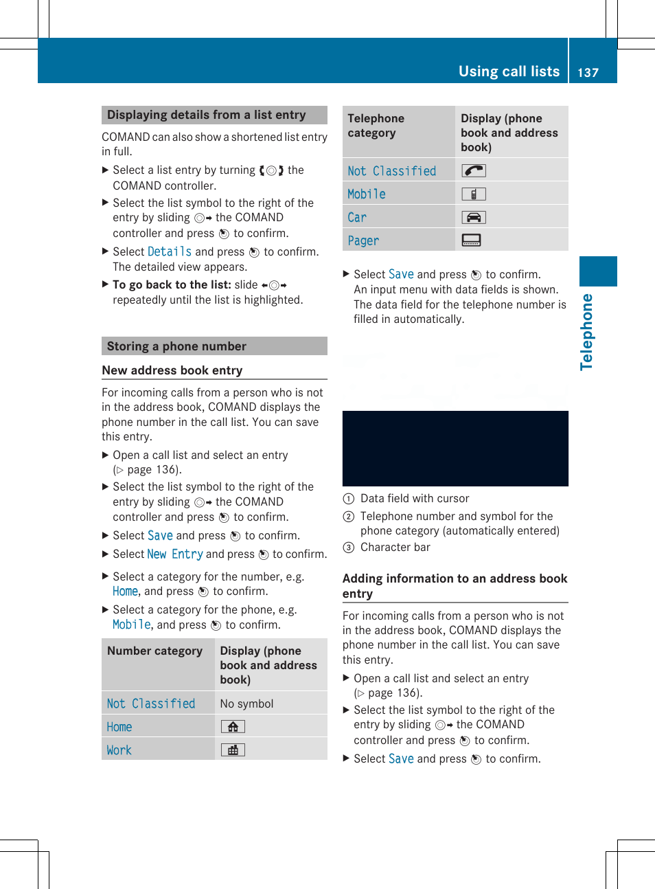 Te le pho ne, Using call lists | Mercedes-Benz SLS-Class 2013 COMAND Manual User Manual | Page 139 / 274