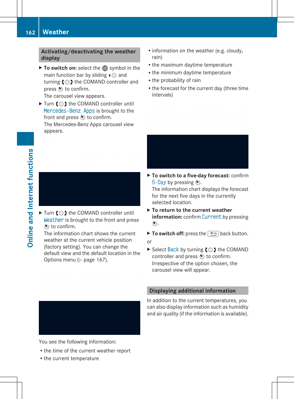 Online and int er net fu nct ions, Weather | Mercedes-Benz SLS-Class 2013 COMAND Manual User Manual | Page 164 / 274