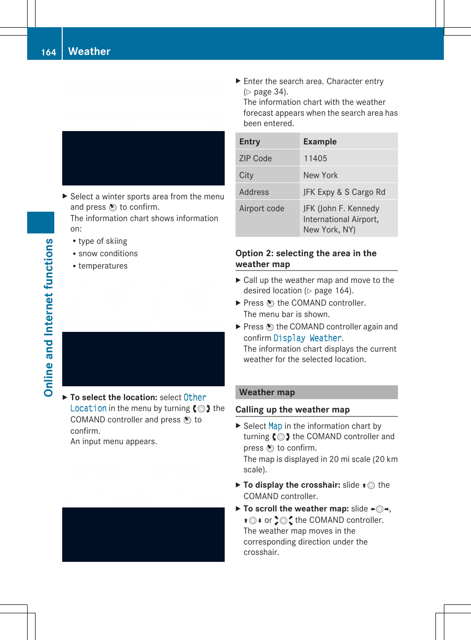 On line and in terne tfunc tio ns, Weather | Mercedes-Benz SLS-Class 2013 COMAND Manual User Manual | Page 166 / 274