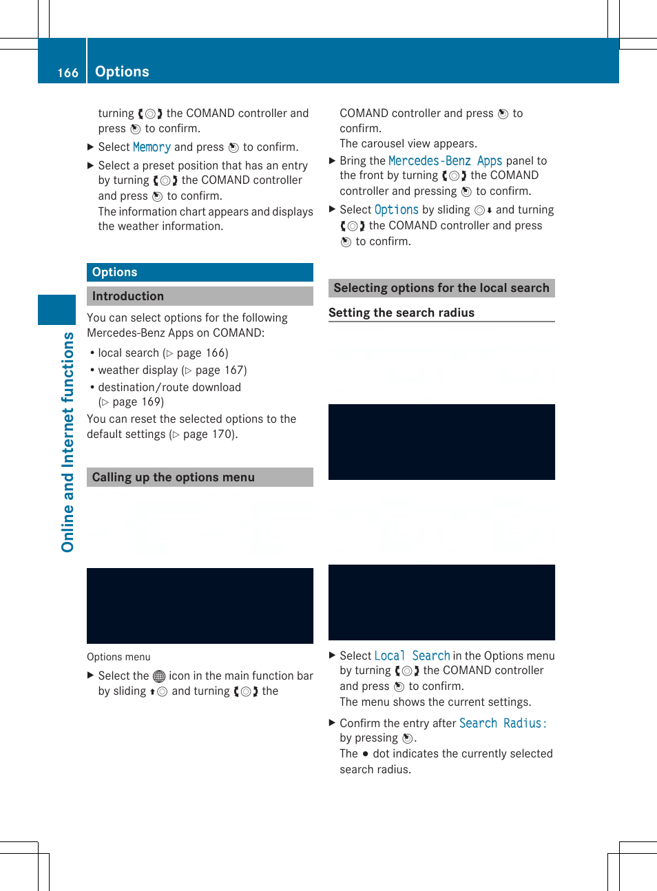On line and int er net fu nct ions, Options | Mercedes-Benz SLS-Class 2013 COMAND Manual User Manual | Page 168 / 274