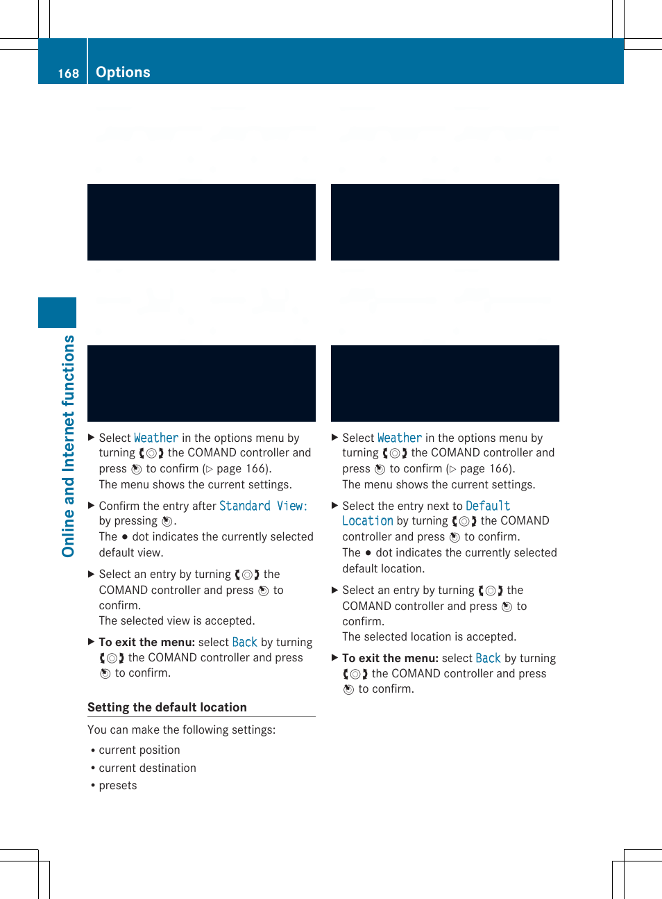 On line and in terne tfunc tio ns, Options | Mercedes-Benz SLS-Class 2013 COMAND Manual User Manual | Page 170 / 274