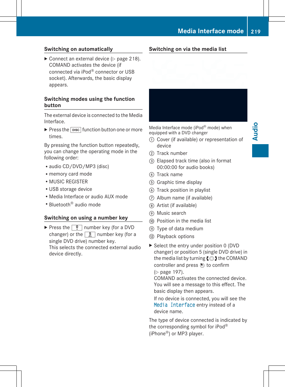 Audio, Media interface mode | Mercedes-Benz SLS-Class 2013 COMAND Manual User Manual | Page 221 / 274