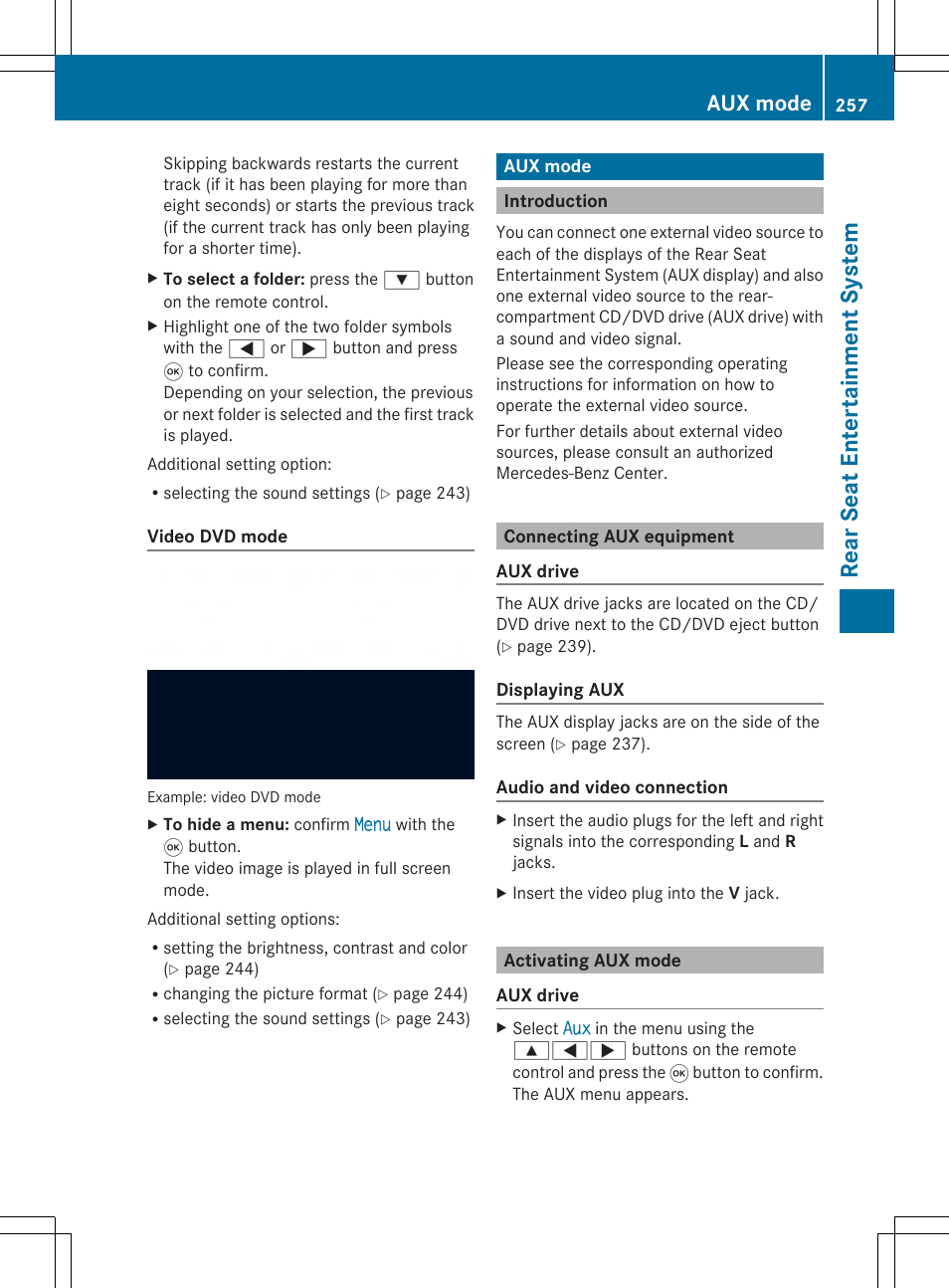 Rear se at en tertain men tsys tem, Aux mode | Mercedes-Benz SLS-Class 2013 COMAND Manual User Manual | Page 259 / 274