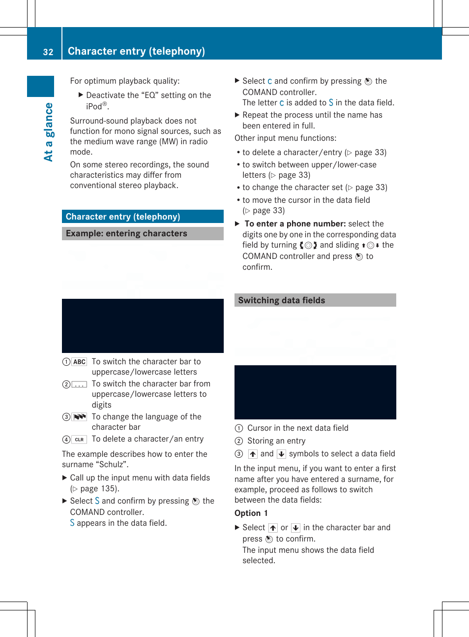 At a glanc e, Character entry (telephony) | Mercedes-Benz SLS-Class 2013 COMAND Manual User Manual | Page 34 / 274