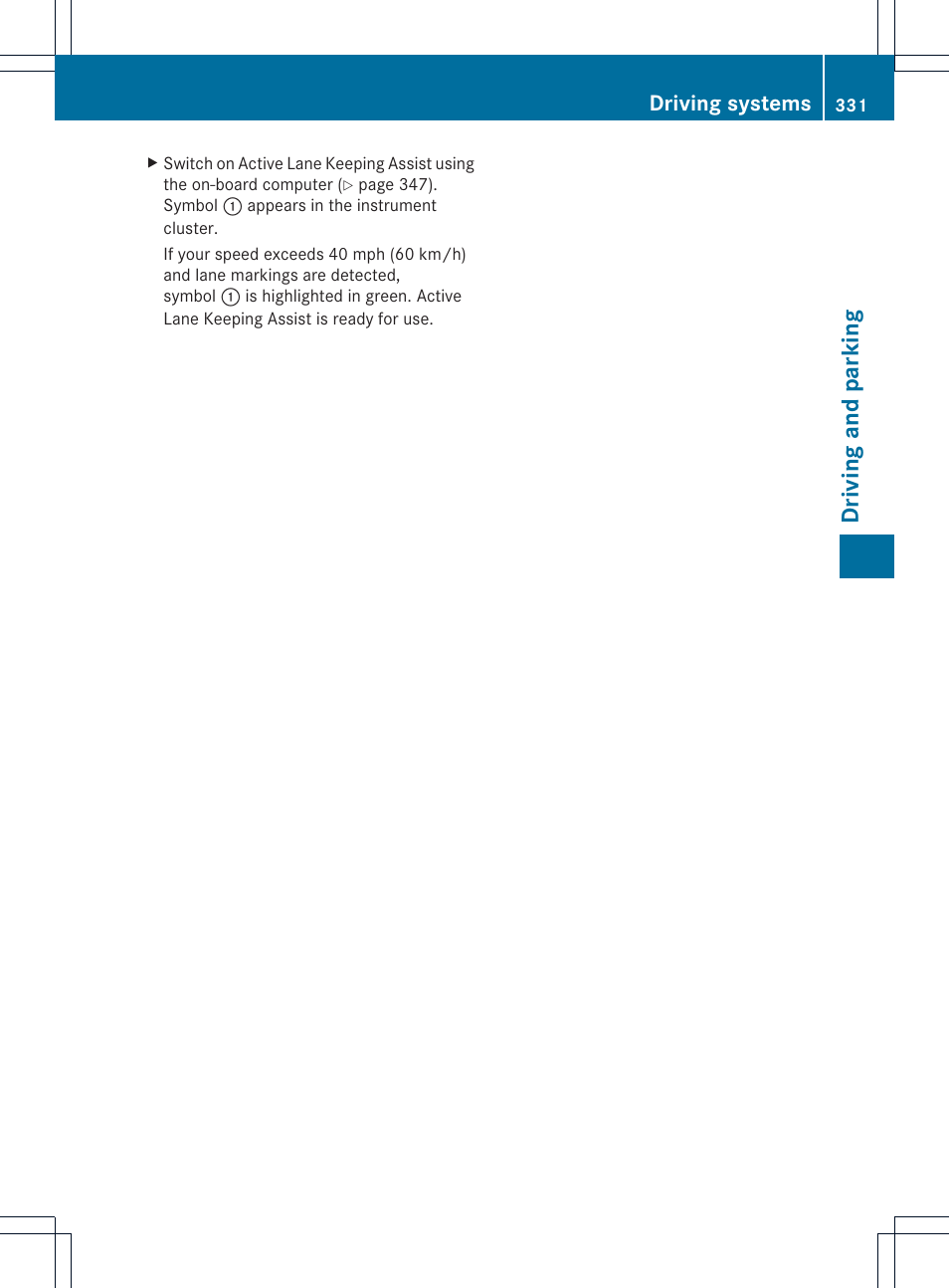 Dri vin g and parking, Driving systems | Mercedes-Benz CL-Class 2013 Owners Manual User Manual | Page 333 / 494