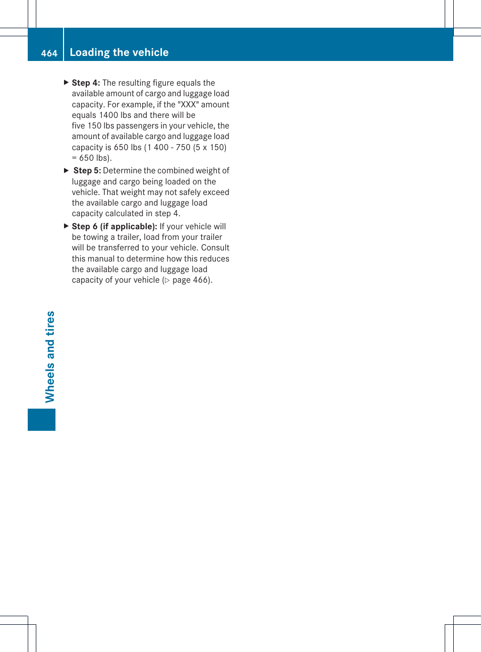 Wheels and tires, Loading the vehicle | Mercedes-Benz CL-Class 2013 Owners Manual User Manual | Page 466 / 494