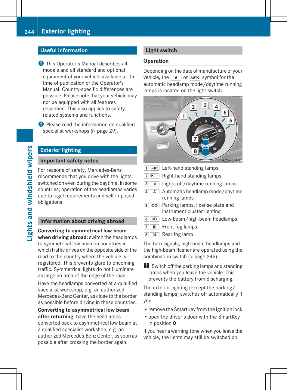 Lights and windshield wipers, Useful information, Exterior lighting | Important safety notes, Information about driving abroad, Light switch | Mercedes-Benz CL-Class 2012 User Manual | Page 246 / 488