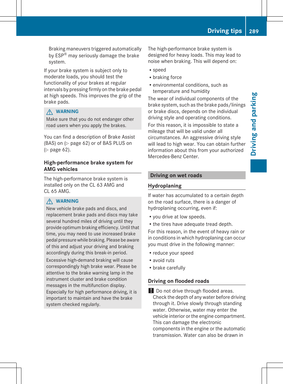 Driving on wet roads, Driving and parking, Driving tips | Mercedes-Benz CL-Class 2012 User Manual | Page 291 / 488