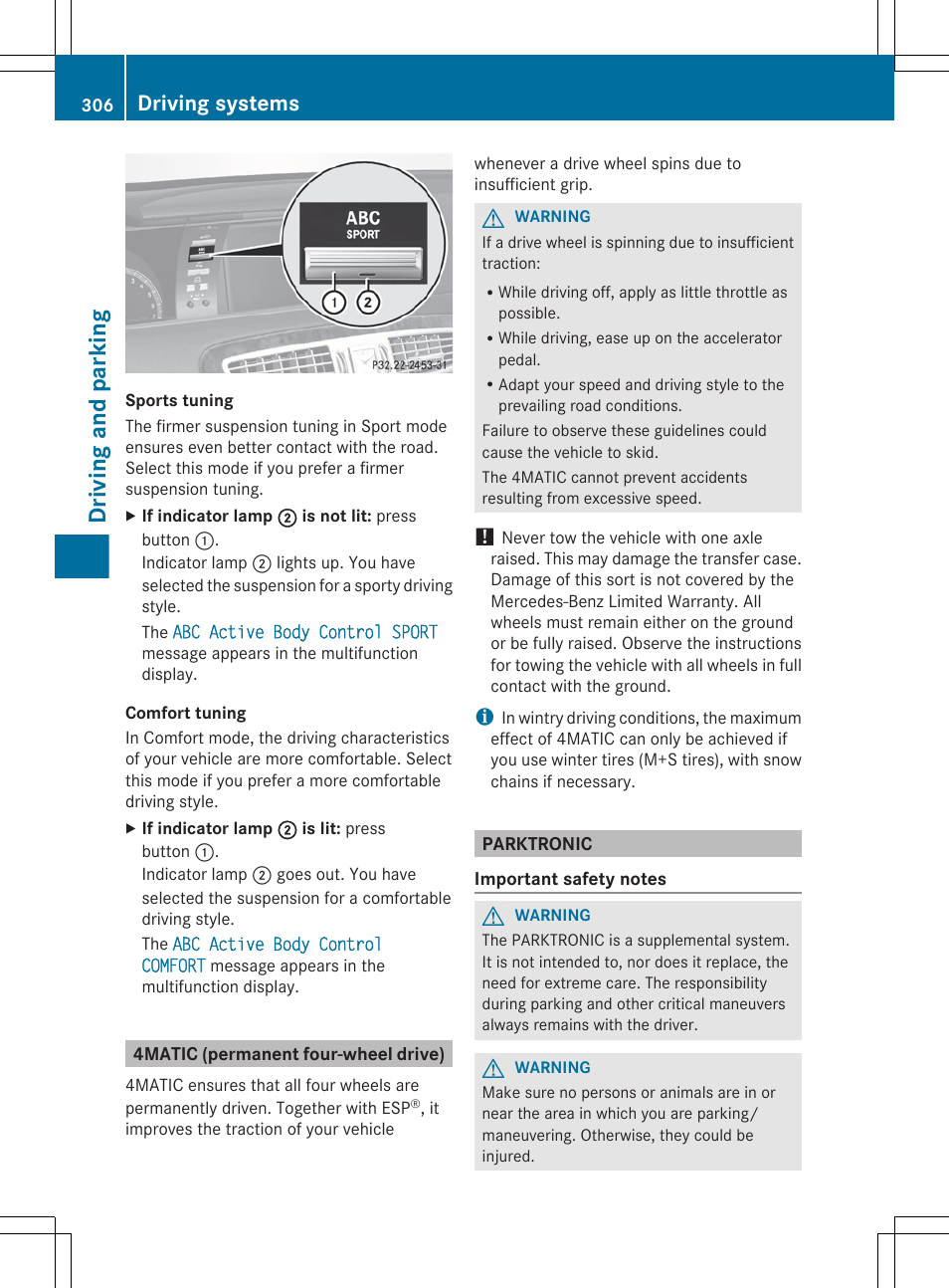 4matic (permanent four-wheel drive), Parktronic, Driving and parking | Driving systems | Mercedes-Benz CL-Class 2012 User Manual | Page 308 / 488