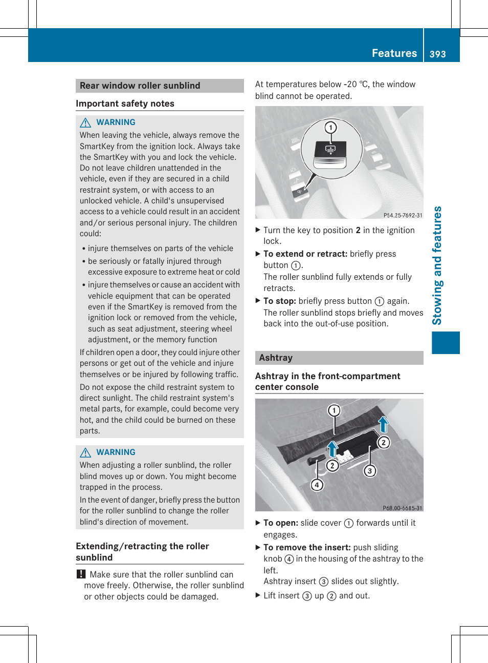 Rear window roller sunblind, Ashtray, Stowing and features | Features | Mercedes-Benz CL-Class 2012 User Manual | Page 395 / 488