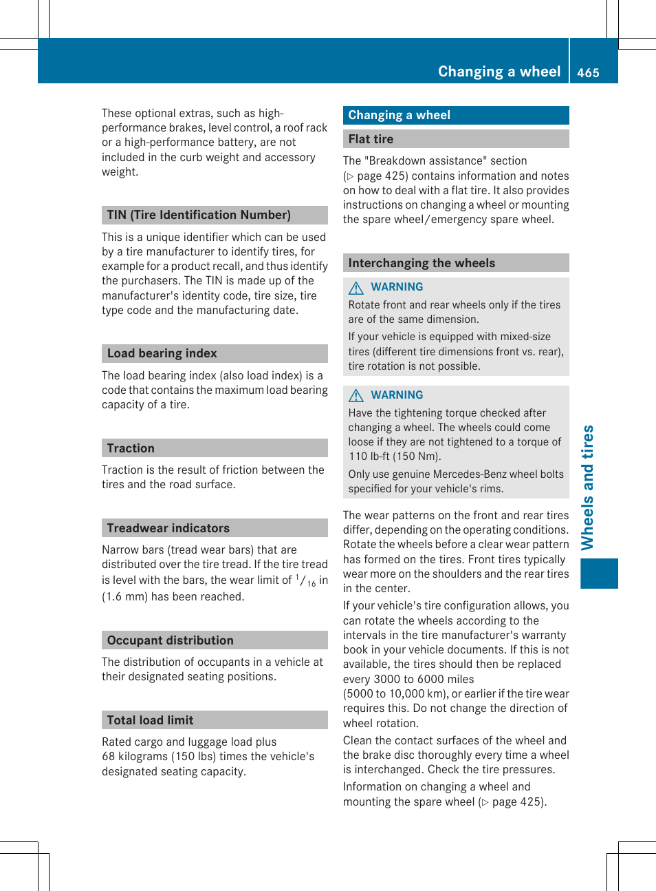 Tin (tire identification number), Load bearing index, Traction | Treadwear indicators, Occupant distribution, Total load limit, Changing a wheel, Flat tire, Interchanging the wheels, If necessary, change a wheel | Mercedes-Benz CL-Class 2012 User Manual | Page 467 / 488
