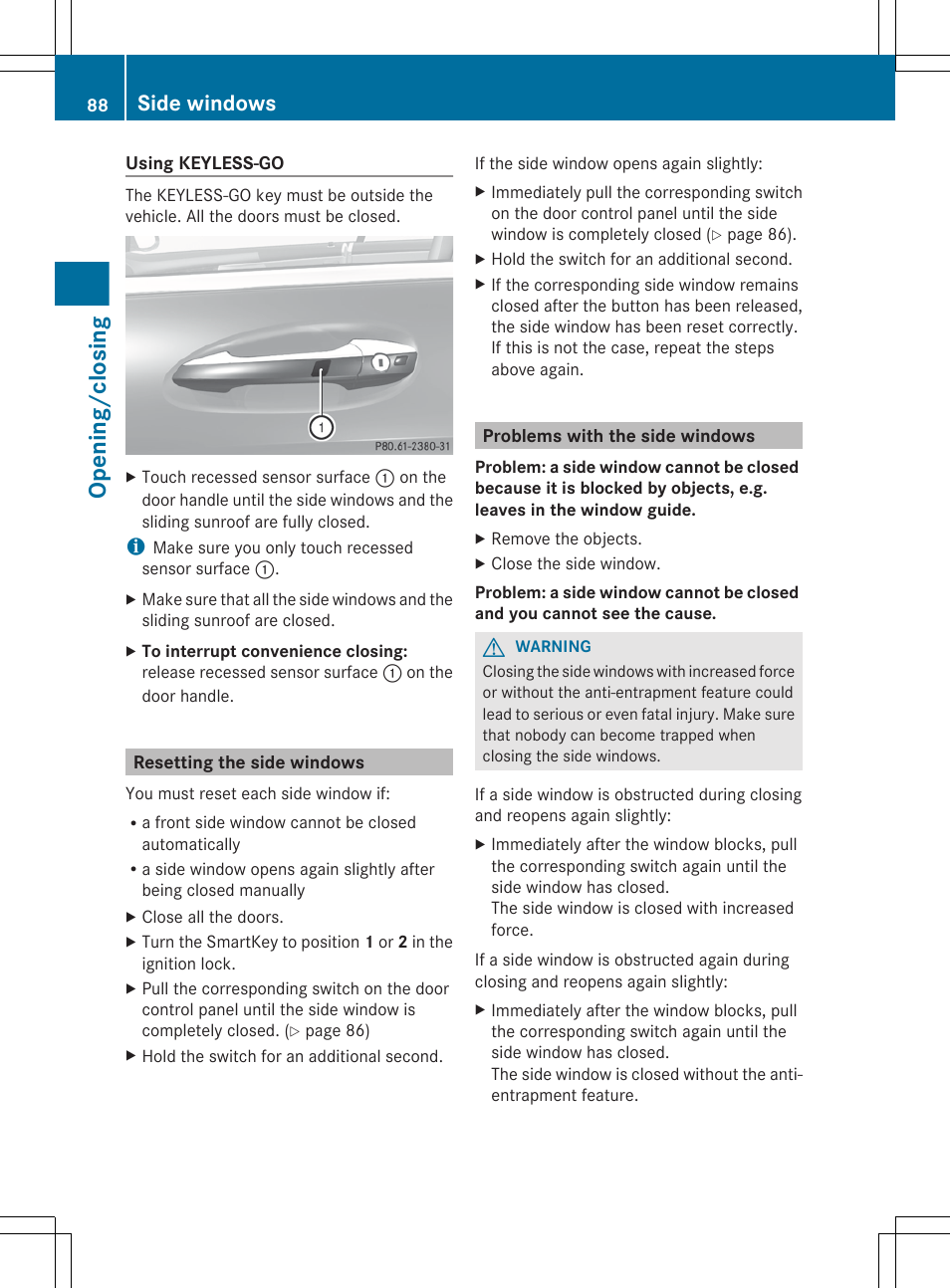 Resetting the side windows, Problems with the side windows, Extended period | Opening/closing, Side windows | Mercedes-Benz CL-Class 2012 User Manual | Page 90 / 488