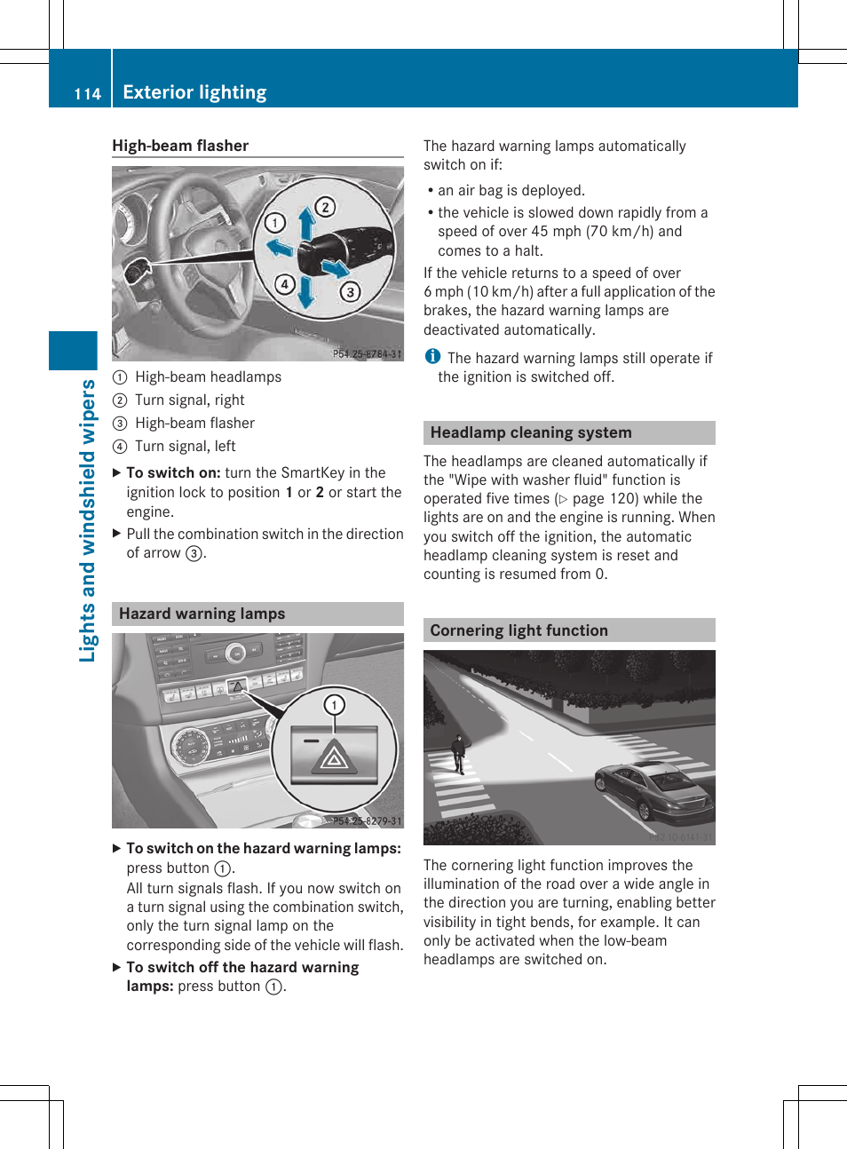 Hazard warning lamps, Headlamp cleaning system, Cornering light function | Lights and windshield wipers, Exterior lighting | Mercedes-Benz CLS-Class 2013 Owners Manual User Manual | Page 116 / 376