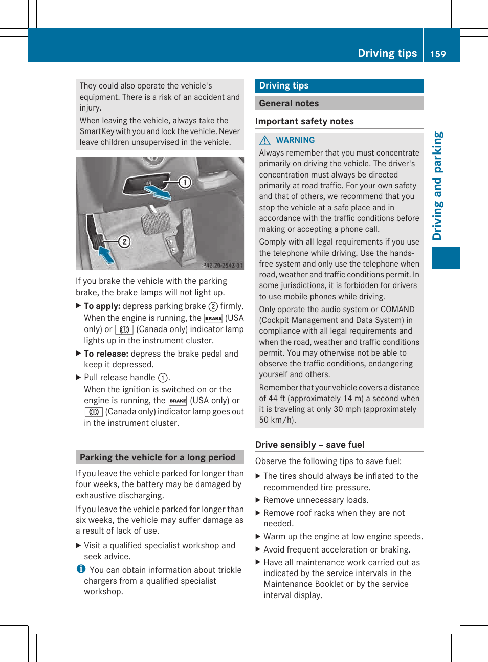 Parking the vehicle for a long period, Driving tips, General notes | Driving and parking | Mercedes-Benz CLS-Class 2013 Owners Manual User Manual | Page 161 / 376