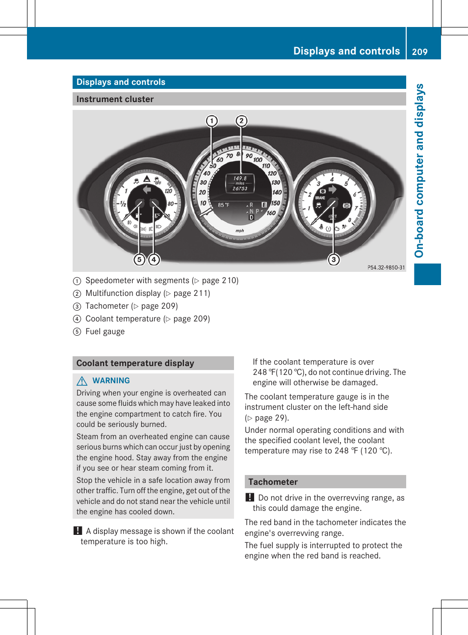 Displays and controls, Instrument cluster, Coolant temperature display | Tachometer, On-board computer and displays | Mercedes-Benz CLS-Class 2013 Owners Manual User Manual | Page 211 / 376