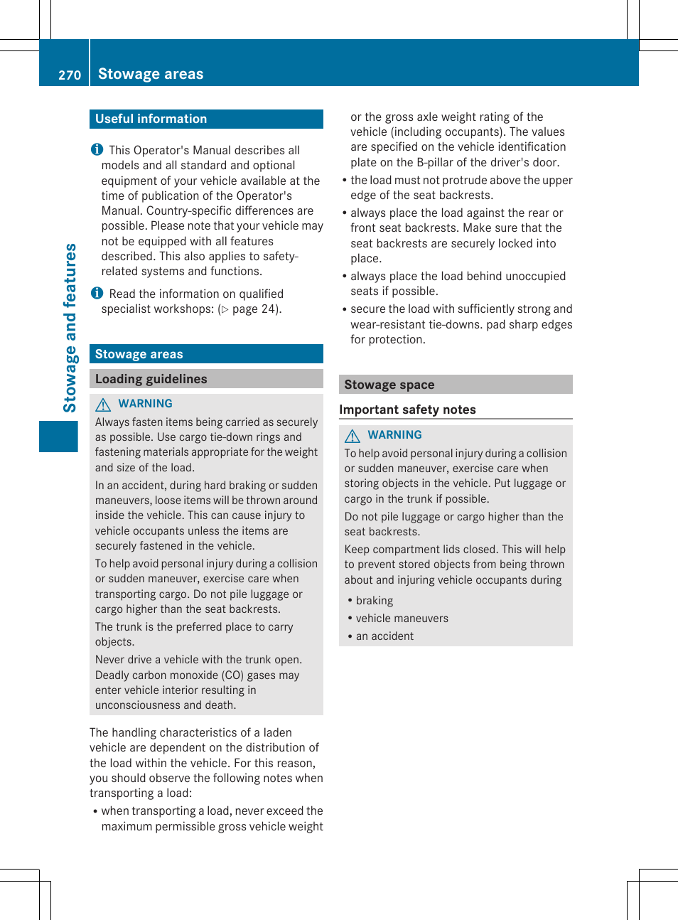 Stowage and features, Useful information, Stowage areas | Loading guidelines, Stowage space | Mercedes-Benz CLS-Class 2013 Owners Manual User Manual | Page 272 / 376