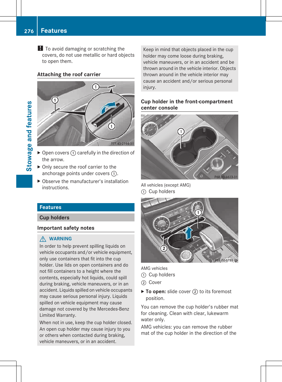Features, Cup holders, Stowage and features | Mercedes-Benz CLS-Class 2013 Owners Manual User Manual | Page 278 / 376