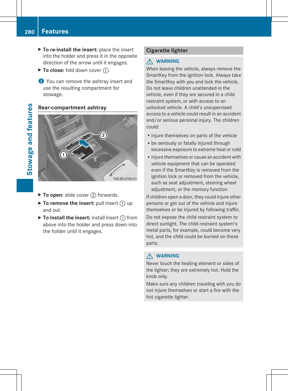 Cigarette lighter, Stowage and features, Features | Mercedes-Benz CLS-Class 2013 Owners Manual User Manual | Page 282 / 376