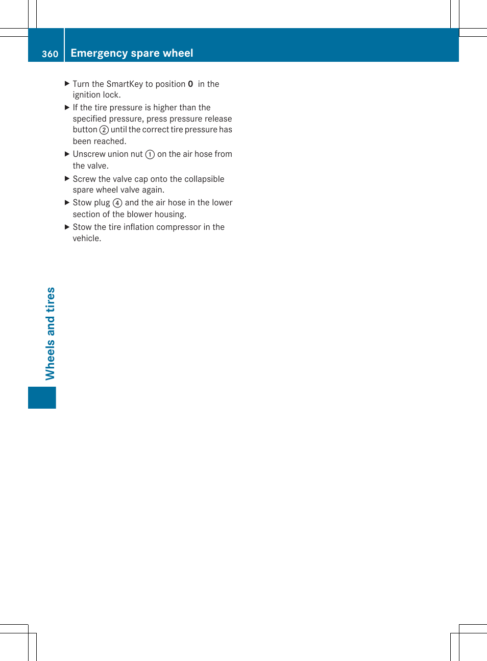 Wheels and tires, Emergency spare wheel | Mercedes-Benz CLS-Class 2013 Owners Manual User Manual | Page 362 / 376