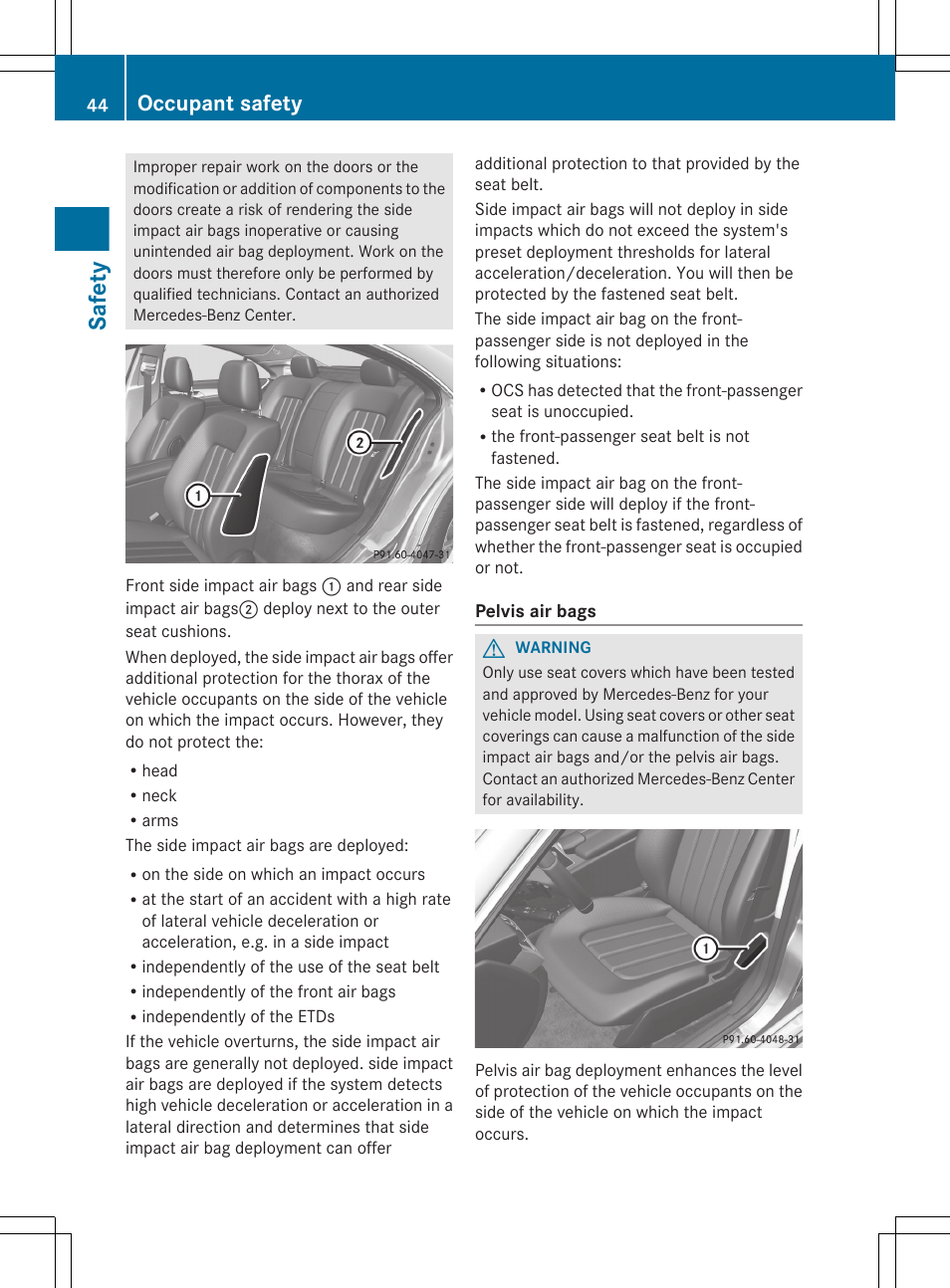 Safety, Occupant safety | Mercedes-Benz CLS-Class 2013 Owners Manual User Manual | Page 46 / 376