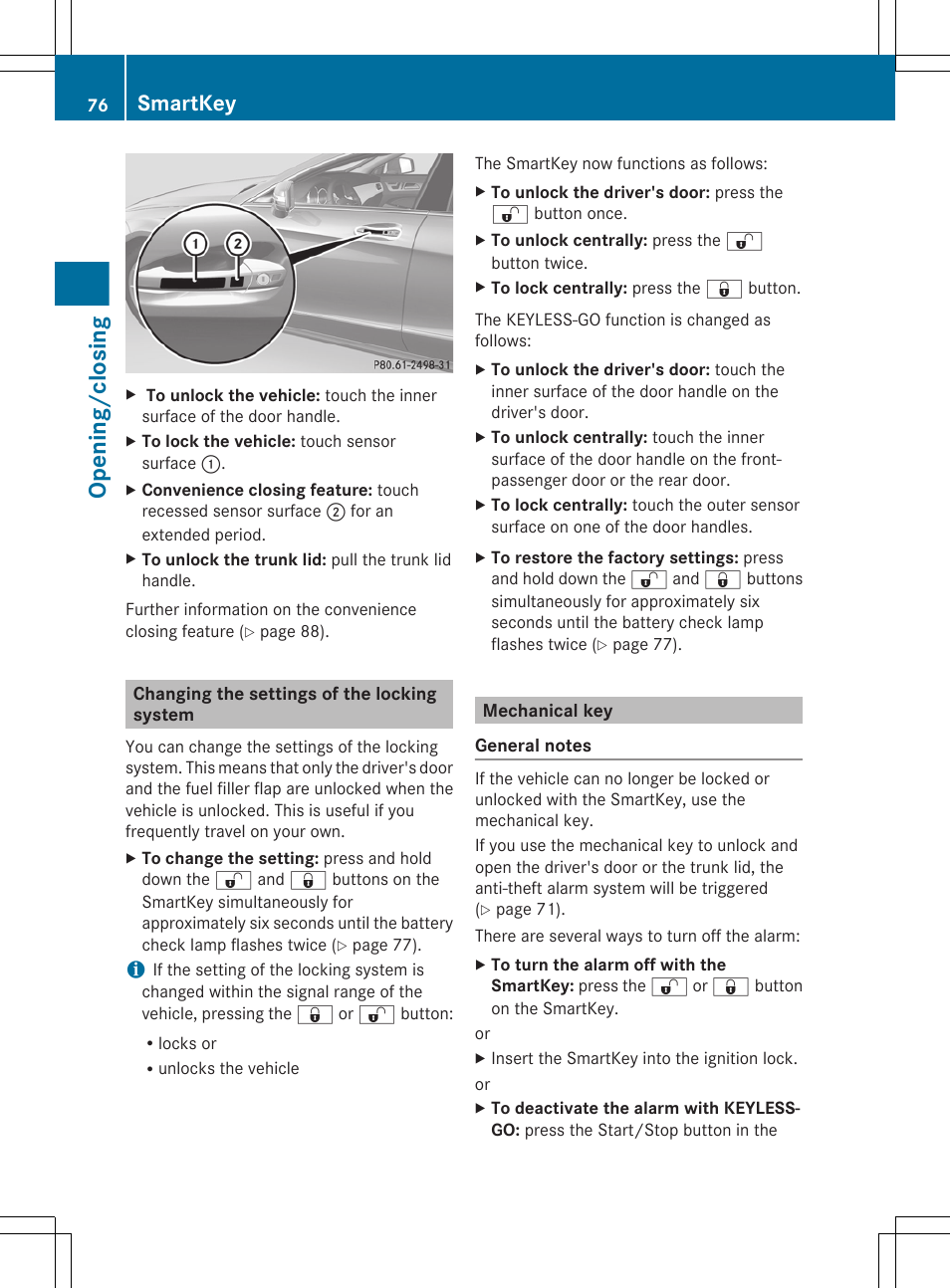 Changing the settings of the locking system, Mechanical key, Opening/closing | Smartkey | Mercedes-Benz CLS-Class 2013 Owners Manual User Manual | Page 78 / 376