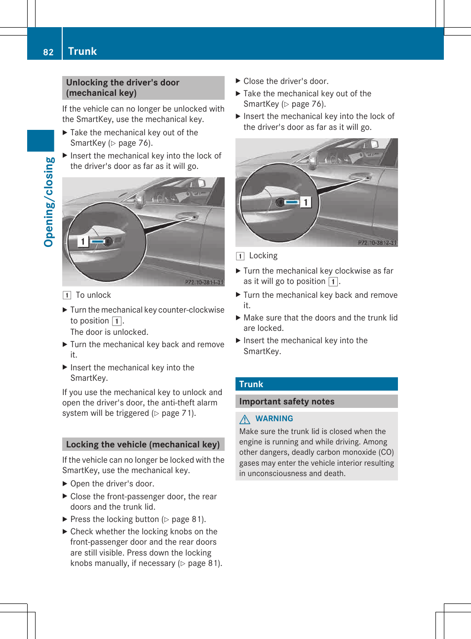 Unlocking the driver's door (mechanical key), Locking the vehicle (mechanical key), Trunk | Important safety notes, Opening/closing | Mercedes-Benz CLS-Class 2013 Owners Manual User Manual | Page 84 / 376