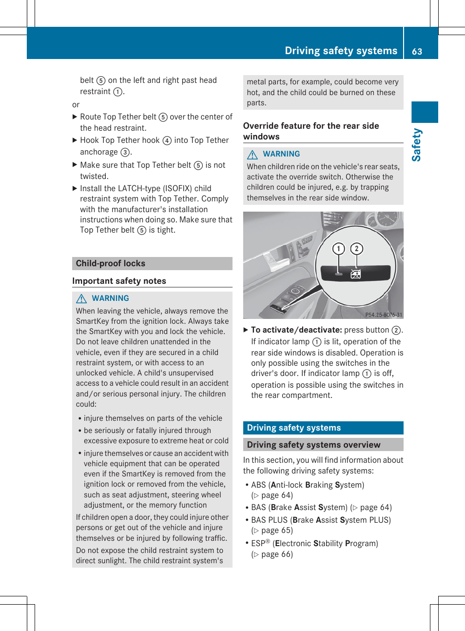 Child-proof locks, Driving safety systems, Driving safety systems overview | Safety | Mercedes-Benz E-Cab 2013 Owners Manual User Manual | Page 65 / 372