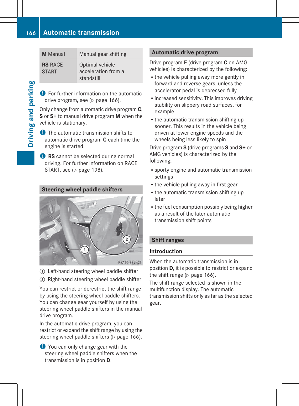 Steering wheel paddle shifters, Automatic drive program, Shift ranges | Driving and parking, Automatic transmission | Mercedes-Benz E-Wagon 2013 Owners Manual User Manual | Page 168 / 420