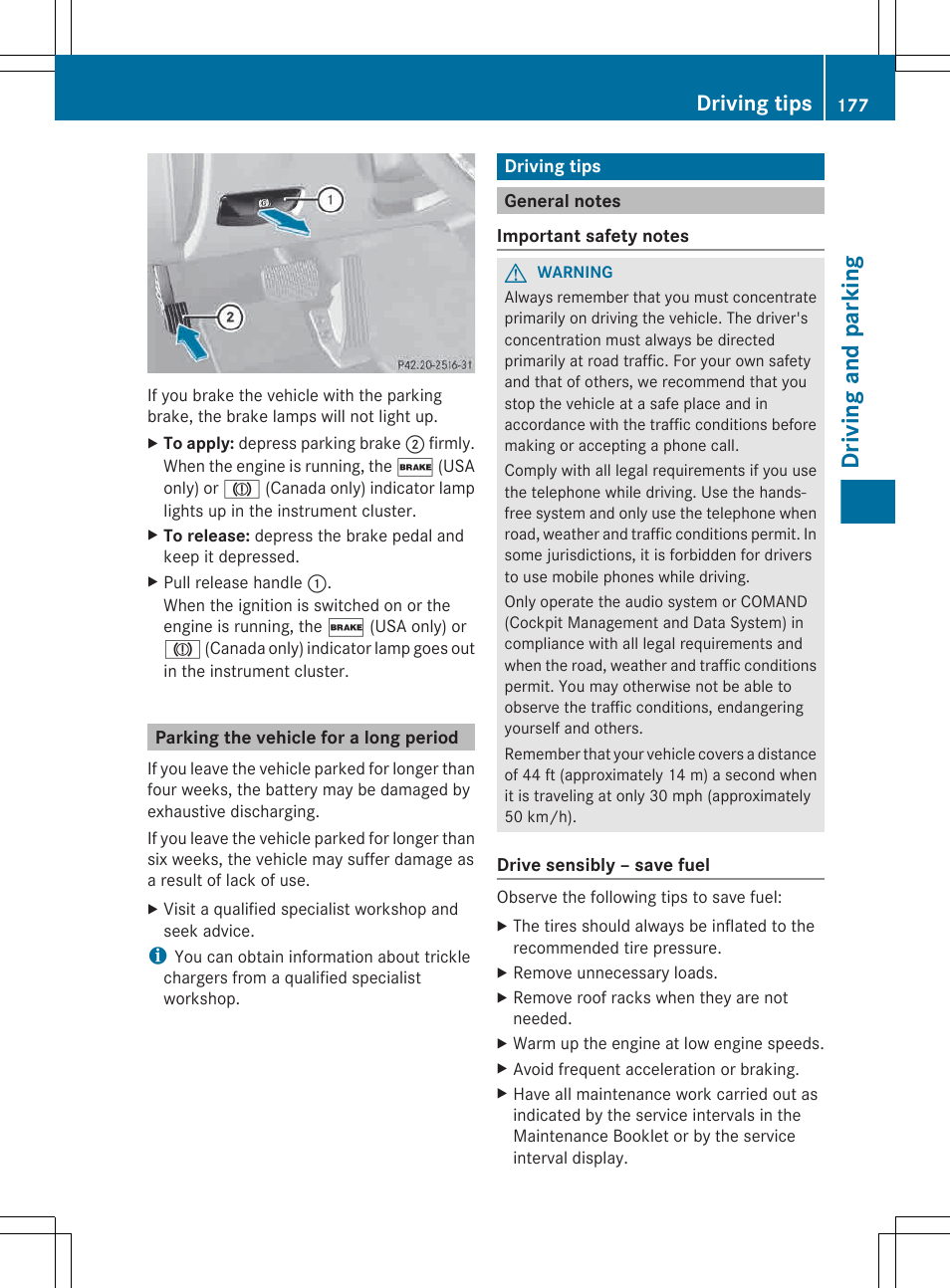 Parking the vehicle for a long period, Driving tips, General notes | Driving and parking | Mercedes-Benz E-Wagon 2013 Owners Manual User Manual | Page 179 / 420