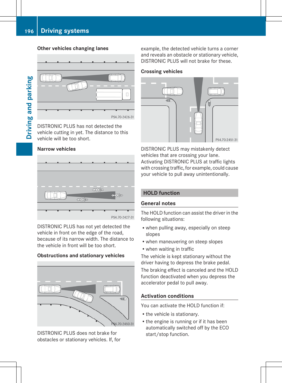 Hold function, Driving and parking, Driving systems | Mercedes-Benz E-Wagon 2013 Owners Manual User Manual | Page 198 / 420