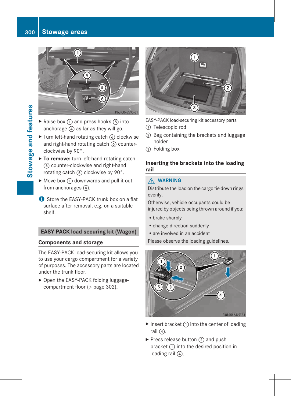 Easy-pack load-securing kit (wagon), Stowage and features, Stowage areas | Mercedes-Benz E-Wagon 2013 Owners Manual User Manual | Page 302 / 420