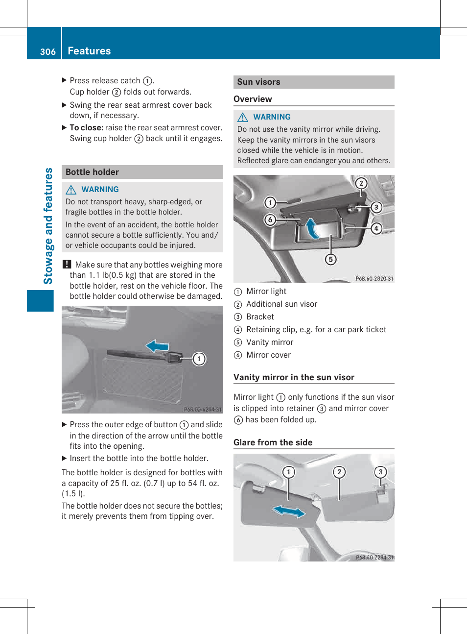 Bottle holder, Sun visors, Stowage and features | Features | Mercedes-Benz E-Wagon 2013 Owners Manual User Manual | Page 308 / 420