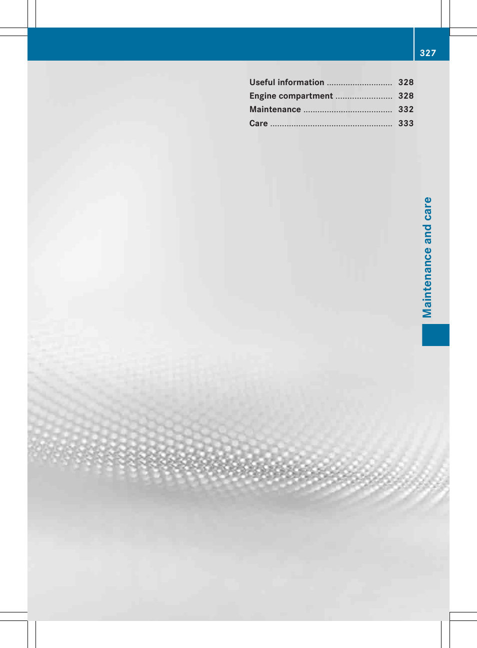 Maintenance and care | Mercedes-Benz E-Wagon 2013 Owners Manual User Manual | Page 329 / 420