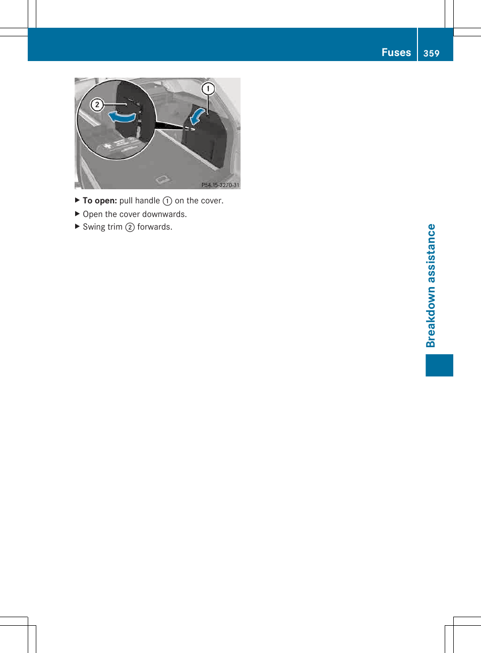 Breakdown assistance, Fuses | Mercedes-Benz E-Wagon 2013 Owners Manual User Manual | Page 361 / 420