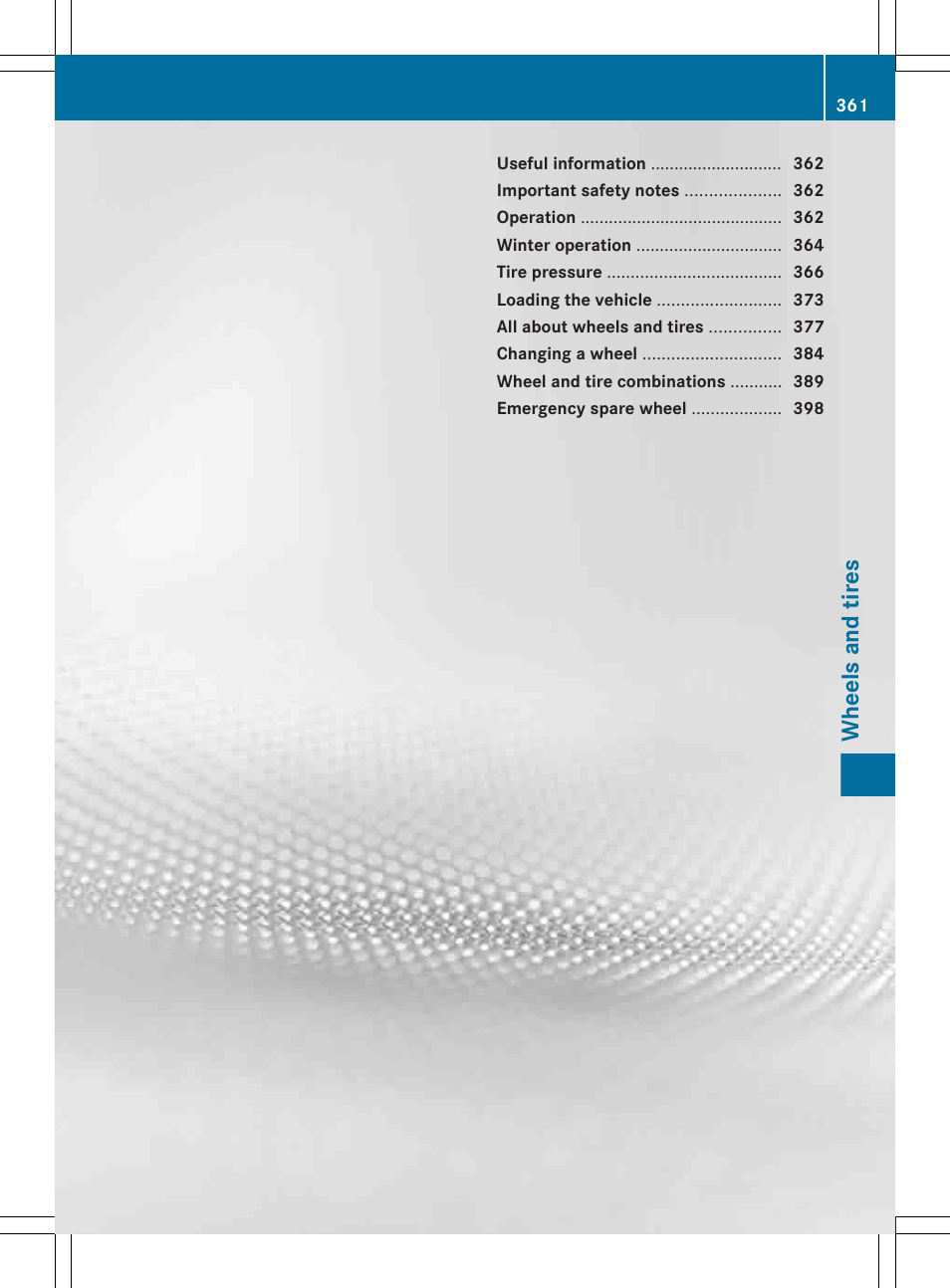 Wheels and tires | Mercedes-Benz E-Wagon 2013 Owners Manual User Manual | Page 363 / 420