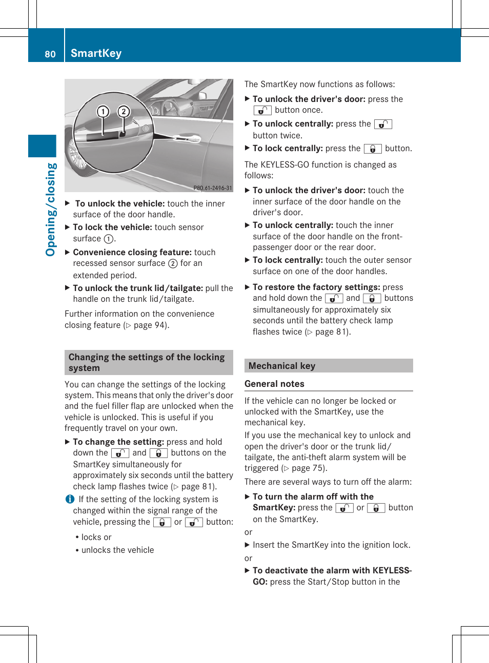 Changing the settings of the locking system, Mechanical key, Opening/closing | Smartkey | Mercedes-Benz E-Wagon 2013 Owners Manual User Manual | Page 82 / 420