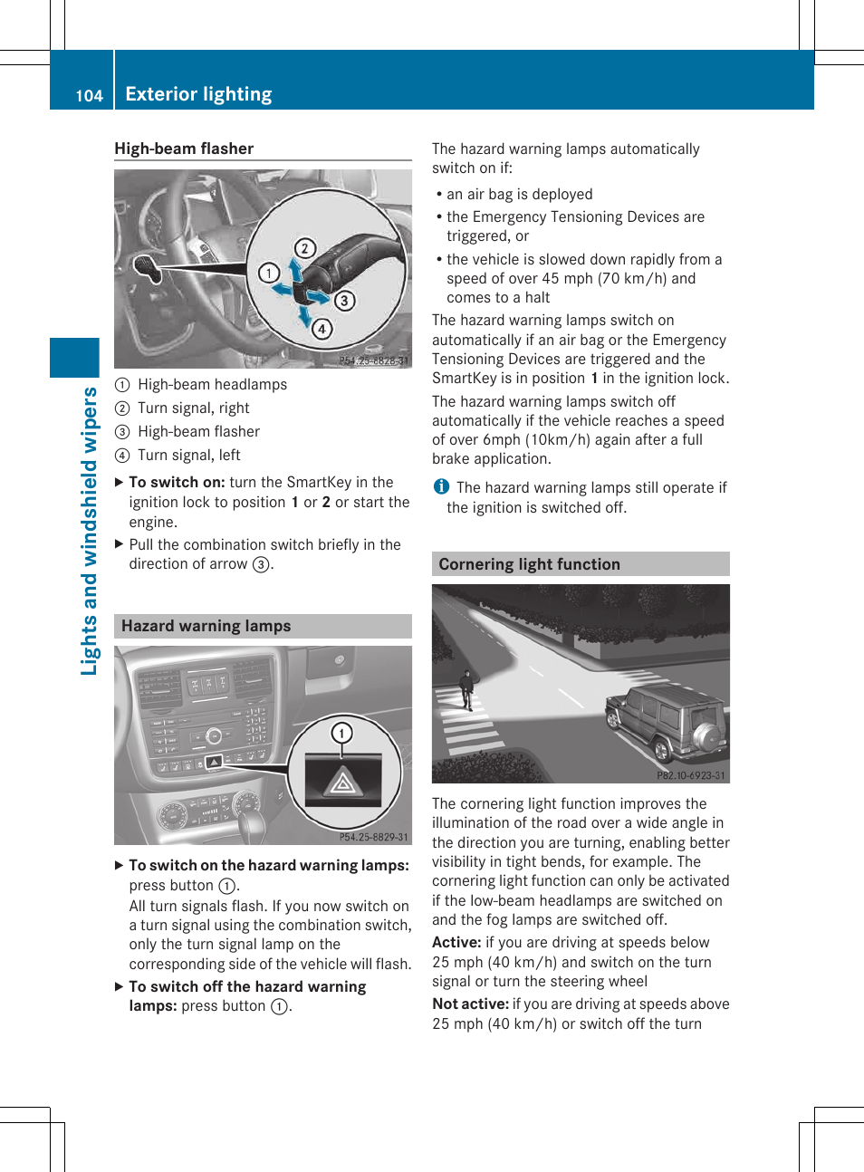 Hazard warning lamps, Cornering light function, Lights and windshield wipers | Exterior lighting | Mercedes-Benz G-Class 2013 Owners Manual User Manual | Page 106 / 364