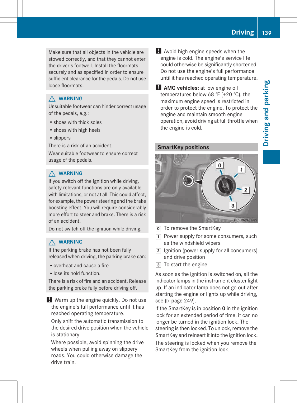 Smartkey positions, Driving and parking, Driving | Mercedes-Benz G-Class 2013 Owners Manual User Manual | Page 141 / 364